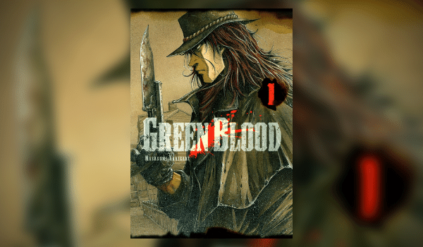 Green Blood Poster as it is one of the best revenge manga of all time