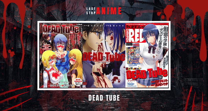 characters covered in blood from manga dead tube
