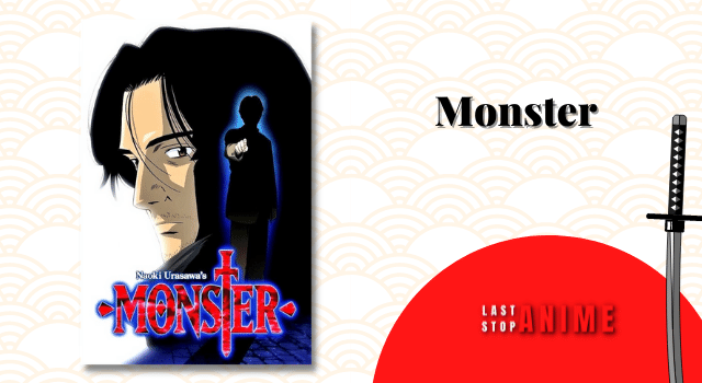 Best Seinen Anime: Monster