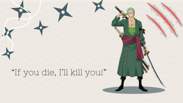 Roronoa Zoro Quote from One Piece