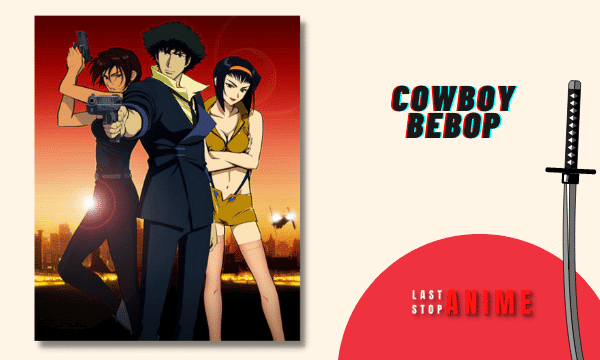 Cowboy Bebop Anime Poster 