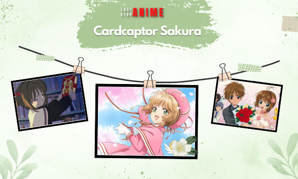 Family Friendly anime: Cardcaptor Sakura