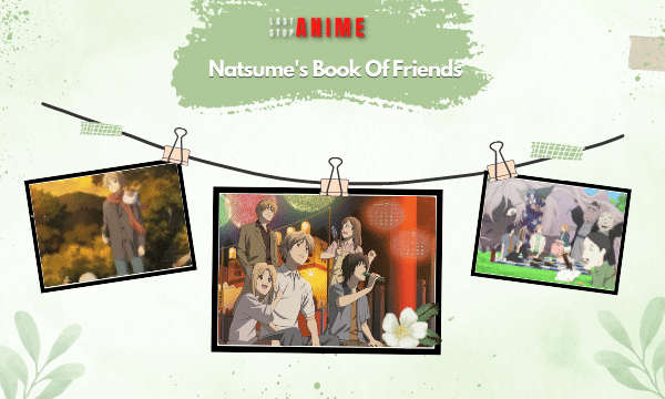 Anime to watch with family: Natsume's Book Of Friends