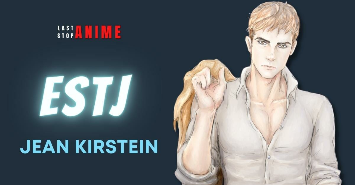 jean kristein as estj personality type in anime mbti