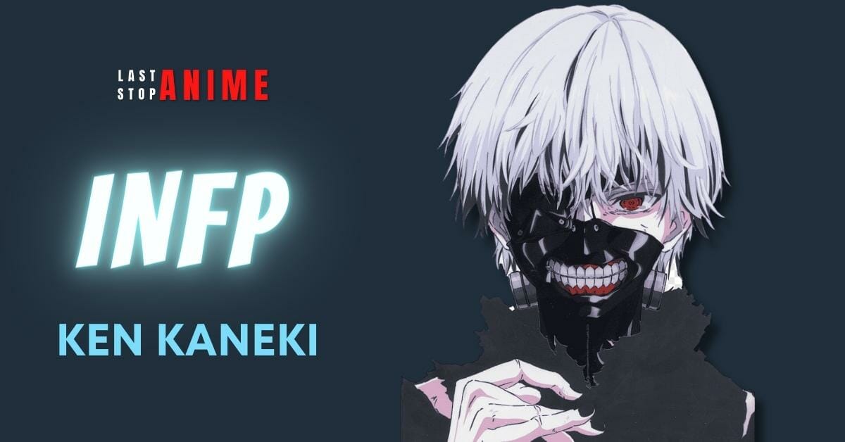 ken kaneki as infp type 