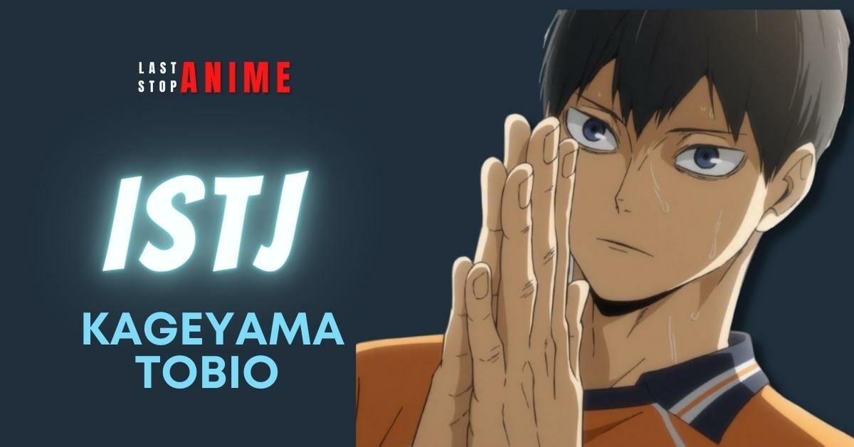 kageyama tobio as istj personality type