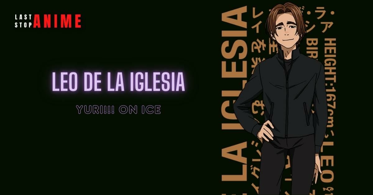 Leo de la Iglesia from Yuri!!! On Ice anime