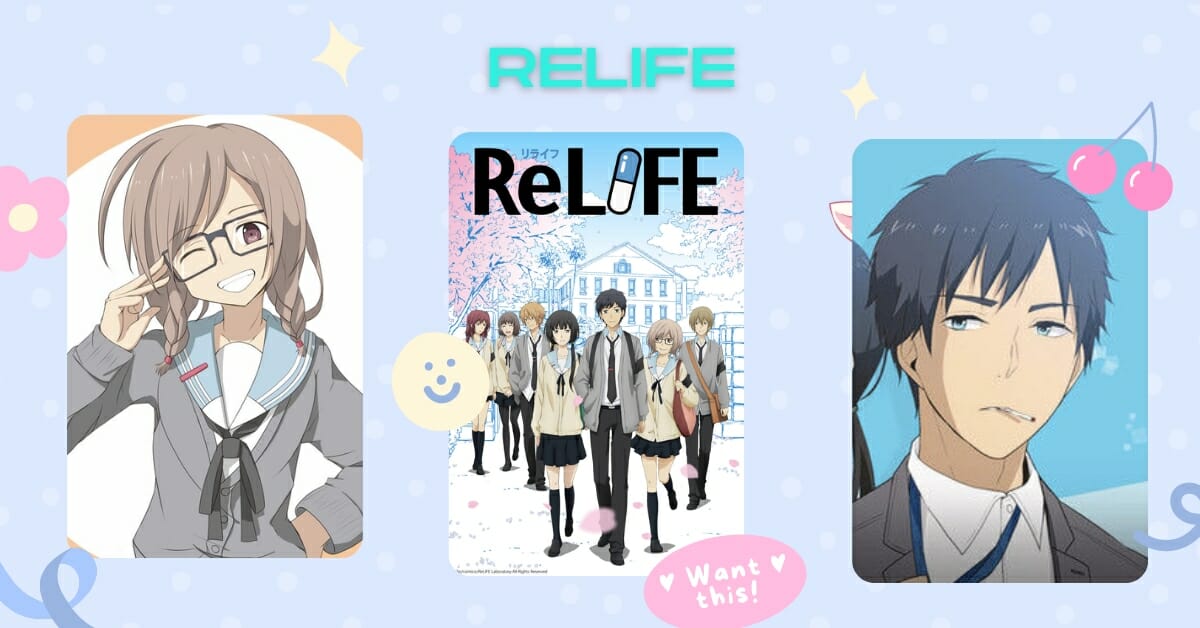 ReLIFE as anime that are webtoons