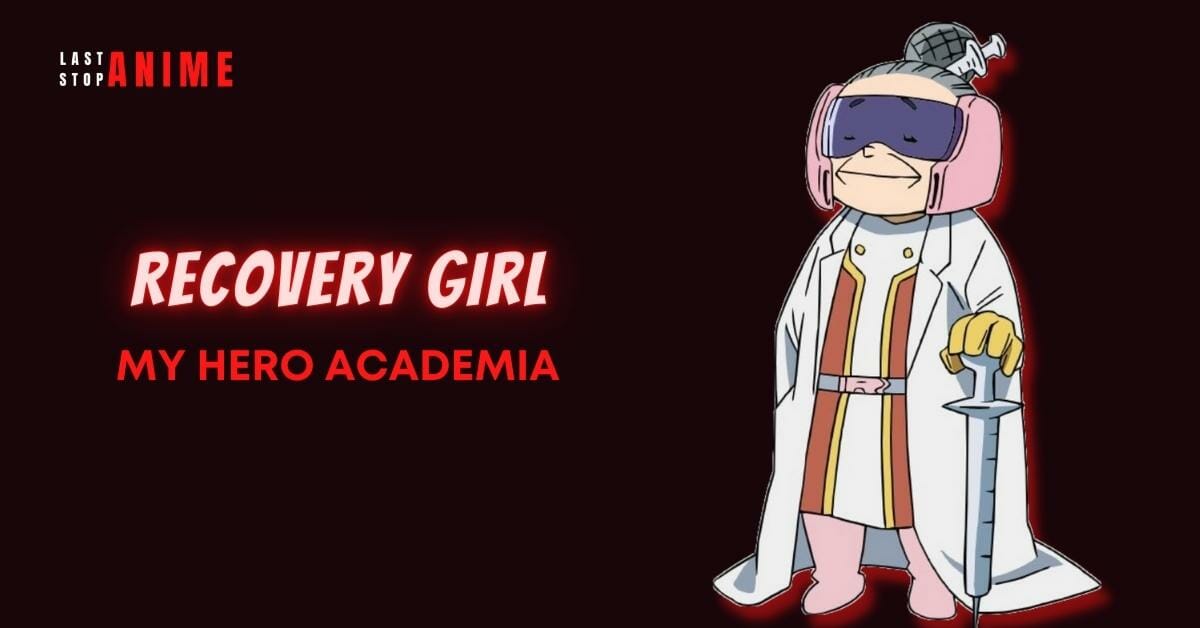 Recovery Girl from My Hero Academia on the list of anime doctor