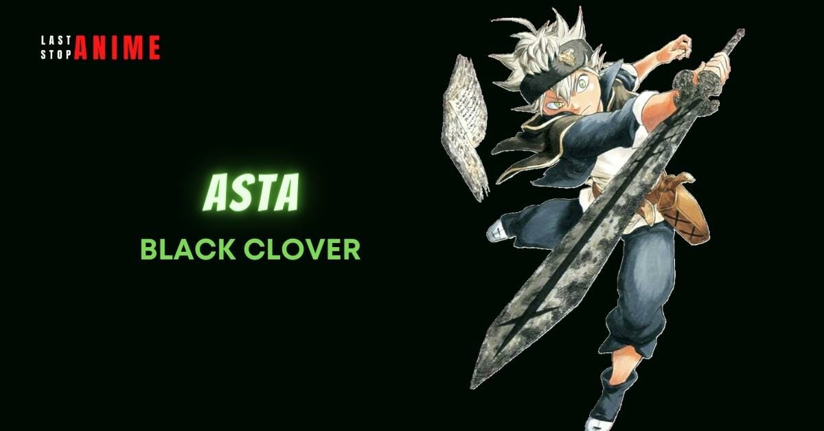 Asta from Black Clover as esfp anime character