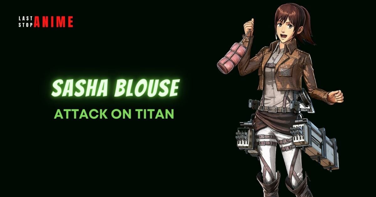 Sasha Blouse from Attack On Titan as esfp anime character