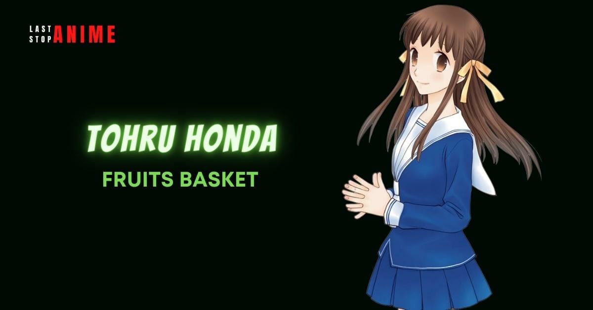 Tohru Honda from Fruits Basket as best esfj character in anime