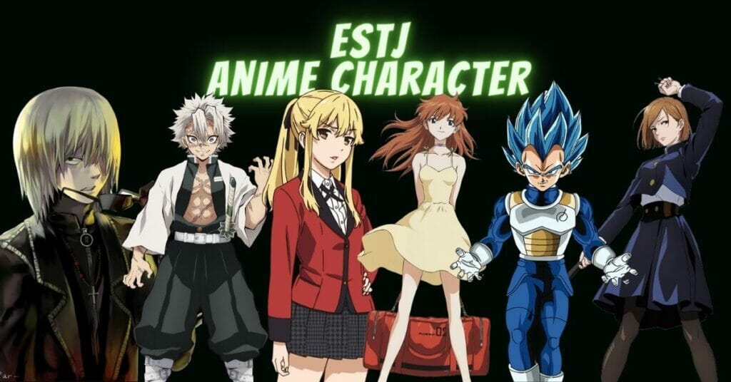 ESTJ anime characters ranked