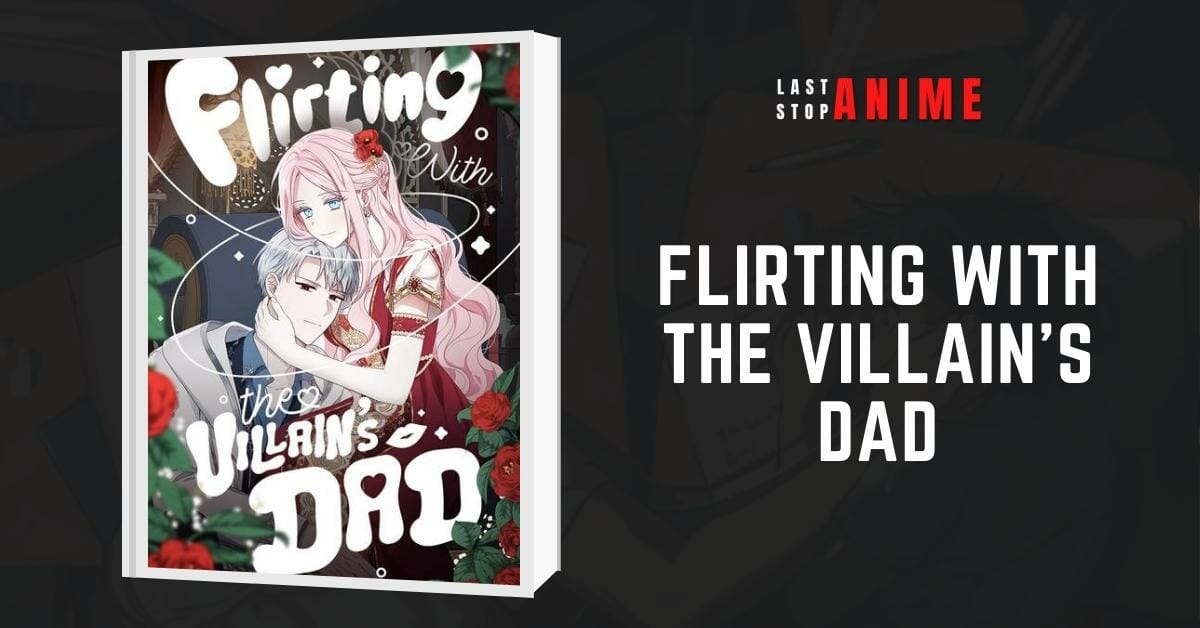 poster image of Flirting With the Villain’s Dad 
