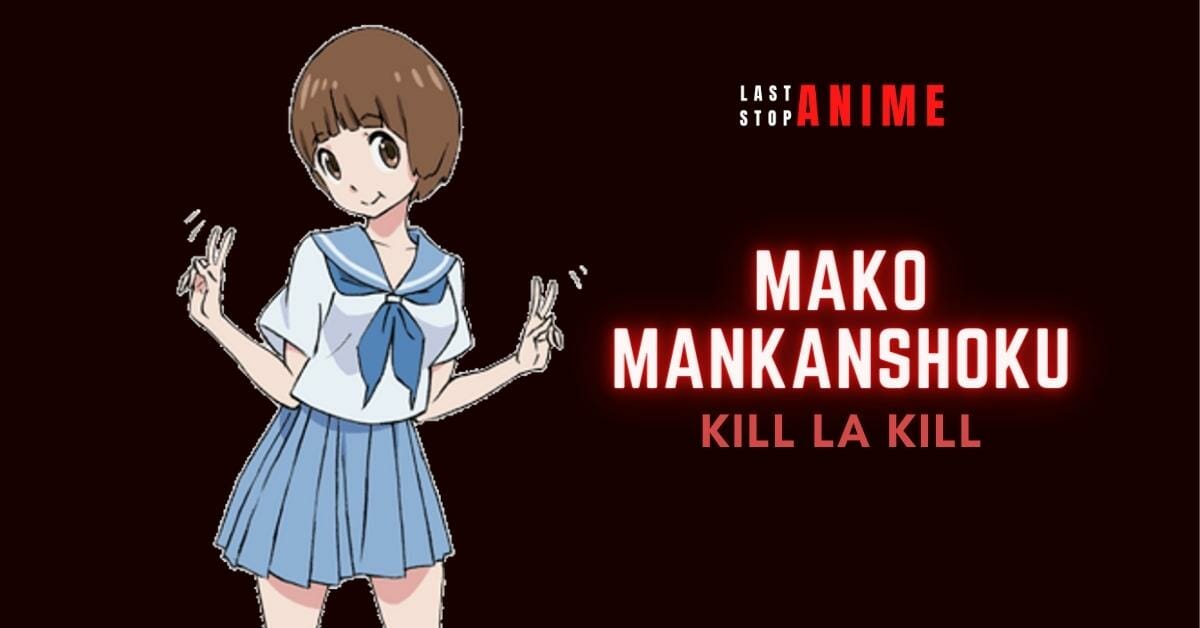 Mako Mankanshoku from Kill la Kill as enfp character in anime