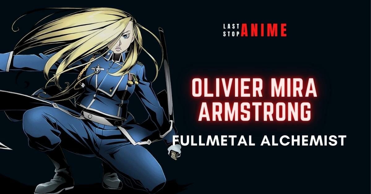 Olivier Mira Armstrong from Fullmetal Alchemist as girl with bangs