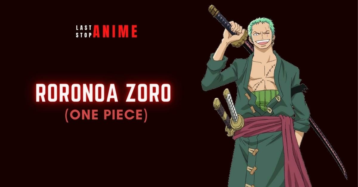 Roronoa Zoro from One Piece as istp character