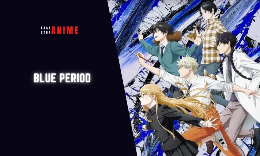 Blue Period as slice of life romance anime