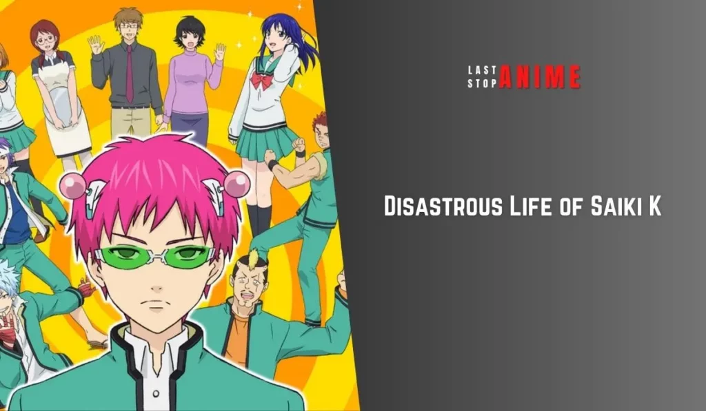 colorful poster of Disastrous Life of Saiki K as anime with overpowered main character