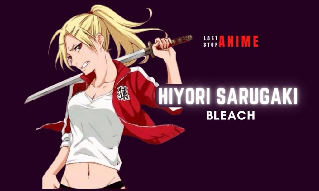 Hiyori Sarugaki from Bleach as anime tomboy character