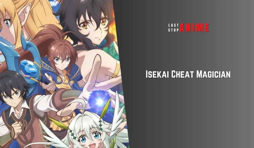 Isekai Cheat Magician