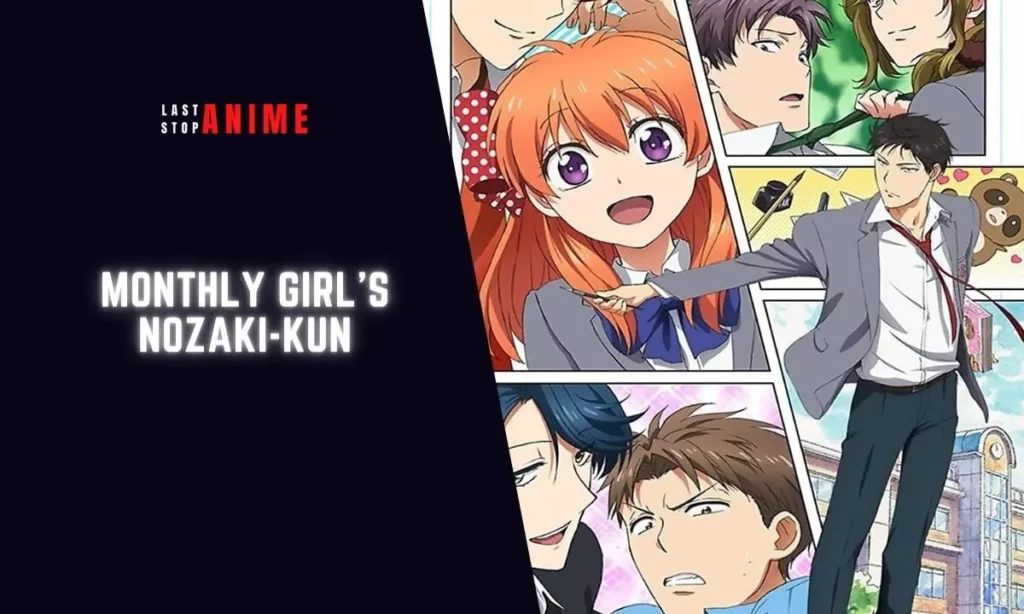 Monthly Girl’s Nozaki-Kun as slice of life romance anime