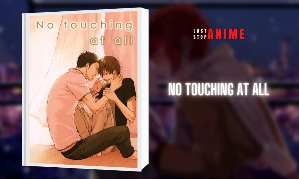 No Touching at All as yaoi manga