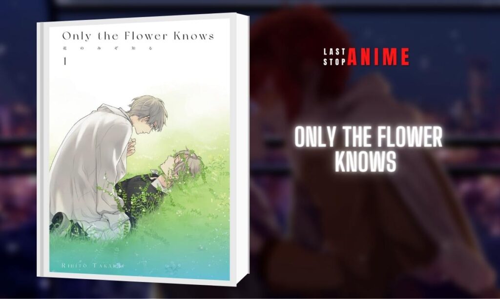 Only The Flower Knows as best yaoi manga to read