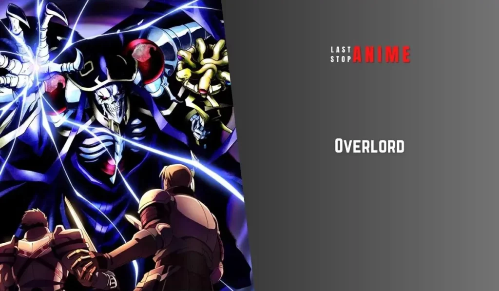 Overlord as anime with op mc