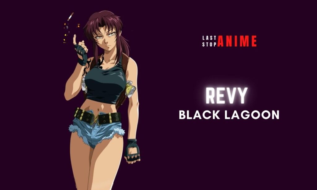 Revy from Black Lagoon as anime tomboy character