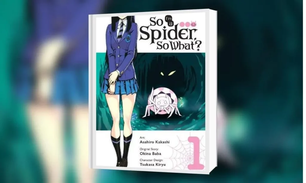 So I’m A Spider, So What? cover image