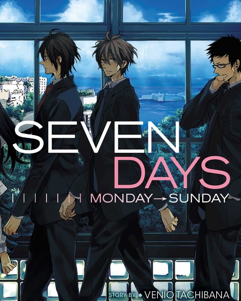 Seven Days: Monday – Sunday