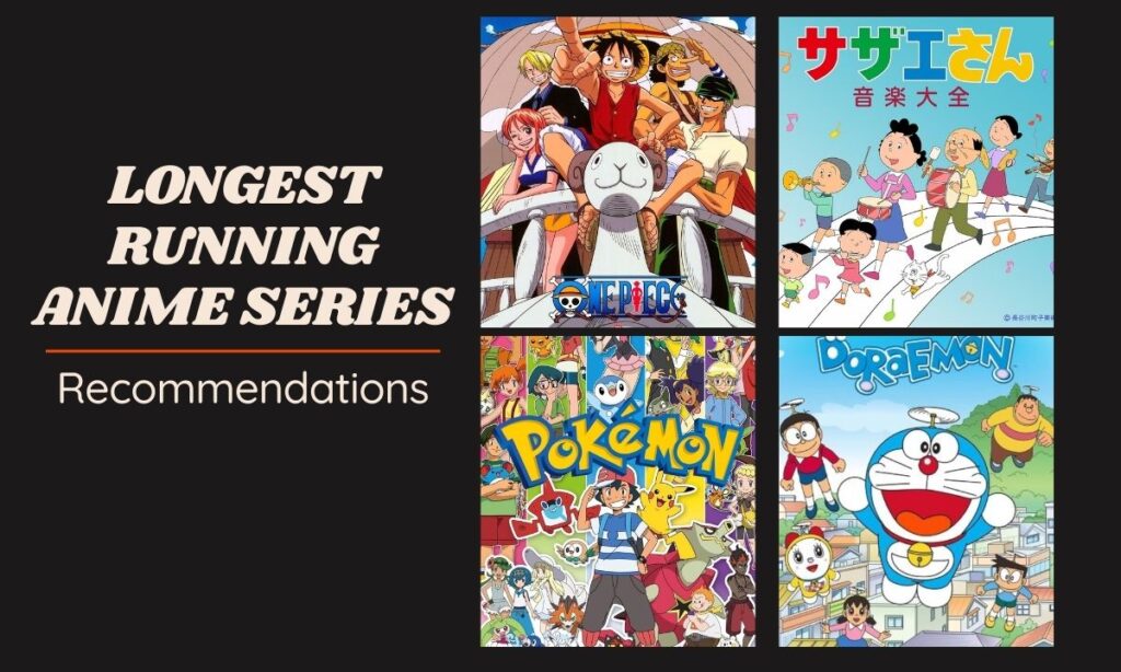 Longest running anime series of all time